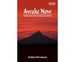 Awake Now: Toward an Epoch Shift in Human Consciousness