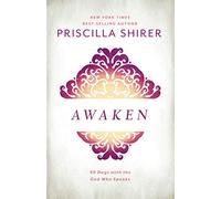 Awaken: 90 Days with the God who Speaks
