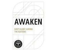 Awaken: God's Glory Among the Nation's