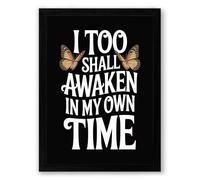 Awaken in My Own Time Typography Framed Wall Art Print A4 (29.7×21cm) Black, Wall Decor for Living Room, Bedroom, Office & Home, Ready to Hang, Art Gift