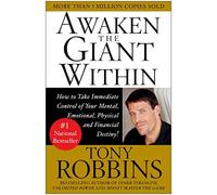 Awaken the Giant Within Publisher: Free Press