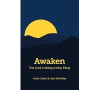 Awaken: The Lord is Doing a New Thing