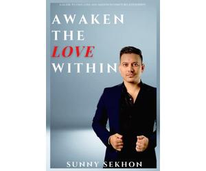 Awaken The Love Within