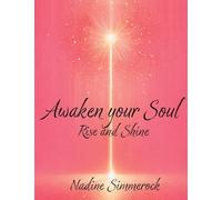 Awaken Your Soul: Rise and Shine
