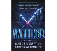 Awakened: A Novel