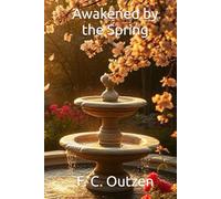 Awakened by the Spring (Whispers of 1001 nights)