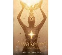 Awakened from the Ashes: Spiritual Healing Beyond Trauma