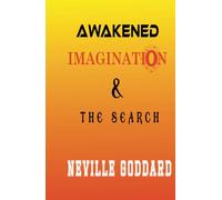 Awakened Imagination & The Search
