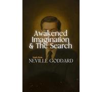 Awakened Imagination & The Search