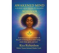 Awakened Mind: A Journey from Trauma to Triumph