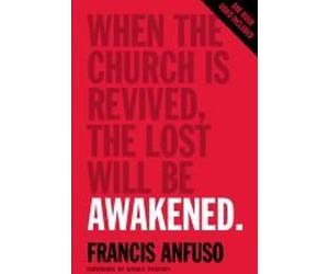 Awakened - When the Church is Revived, The Lost Will Be ----