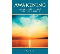 Awakening: Awakening is not what you think
