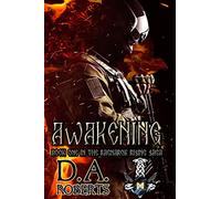 Awakening: Book One of the Ragnarok Rising Saga: 1