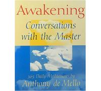 Awakening: Conversations with the Master - 365 Daily Meditations
