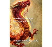 Awakening Dragon : Hexagram Code (THE AWAKENING DRAGON TRILOGY)