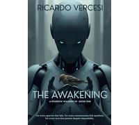 Awakening: For every sparrow that falls. For every consciousness that questions. For every love that persists despite impossibility.: 1 (A Sparrow Wanders In)