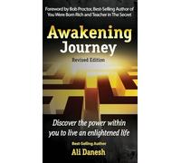 Awakening Journey: Discover the power within you to live an enlightened life