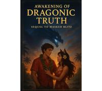 Awakening of Dragonic Truth (The Champion chronicles)