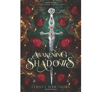Awakening Shadows: 1 (The Navarre Chronicles)