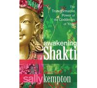 Awakening Shakti Sally Kempton Paperback Sounds True Inc Mind bod