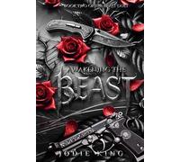 Awakening The Beast: The Beast Duet - Book Two: 2