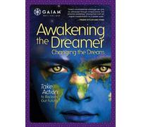 Awakening the Dreamer: Changing the Dream [DVD] [Region 1] [US Import] [NTSC]