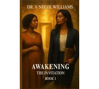 Awakening: The Invitation Book 1