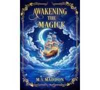 Awakening the Magick