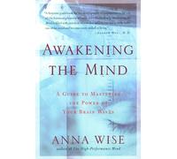 Awakening the Mind: A Guide to Harnessing the Power of Your Brainwaves