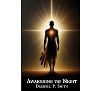 Awakening the Night