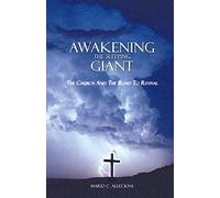 Awakening the Sleeping Giant: The Church and the Road to Revival