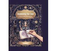 Awakening the Soul: A Tarot Coloring Journey