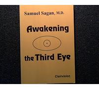 Awakening the Third Eye