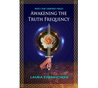 Awakening the Truth Frequency