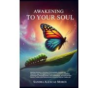 Awakening to Your Soul