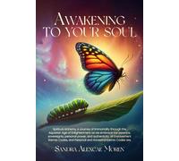 Awakening to Your Soul