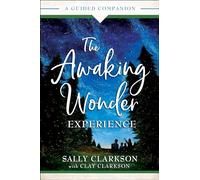 Awaking Wonder Experience: A Guided Companion