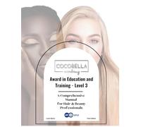 Award in Education and Training - Level 3: Manual For Hair & Beauty Professionals