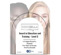 Award in Education and Training - Level 3: Manual For Hair & Beauty Professionals