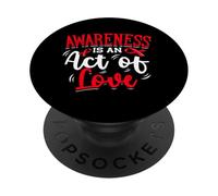 Awareness Is An Act Of Love HIV Red Ribbon AIDS Support PopSockets Adhesive PopGrip