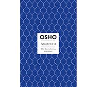 Awareness: The Key to Living in Balance by Osho (Dec 10 2001)