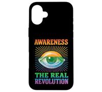 Awareness The Real Revolution Eye Design Conscious Mind Case for iPhone 16 Plus
