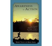 Awareness to Action - The Enneagram, Emotional Intelligence and Change