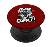 Away From My Coffee Funny Dog - Angry Coffeelover PopSockets Adhesive PopGrip