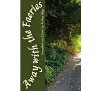 Away with the Faeries