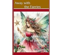 Away with the Faeries