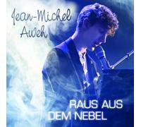 Aweh Jean Michel - Raus Aus Dem Nebel