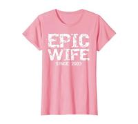 Awesome 21st Wedding Anniversary Idea Epic Wife Since 2003 T-Shirt, Women, Pink, X-Small
