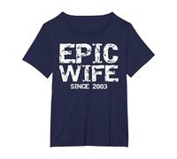 Awesome 21st Wedding Anniversary Idea Epic Wife Since 2003 T-Shirt, Women's Plus, Navy Blue, 6X