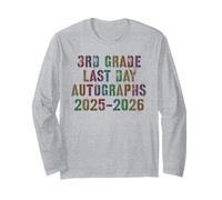 Awesome 3rd Grade Last Day 2026 Sign My Autographs Year End Long Sleeve T-Shirt
